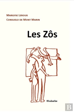 Bertrand.pt - Les Zôs : Essai De Description Raisonnée Des Zôs, Leurs Zûs Et Zârts