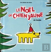 Les Zozos 3-Le Noel De Chien Jaune