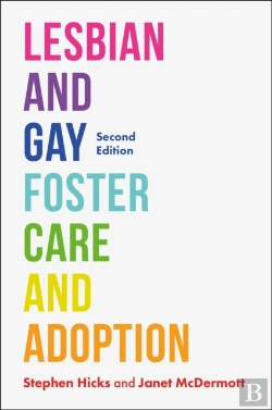Bertrand.pt - Lesbian And Gay Foster Care And Adoption, Second Edition