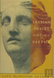 Lesbian Desire In The Lyrics Of Sappho