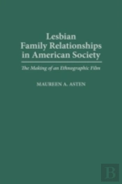 Lesbian Family Relationships In American Society