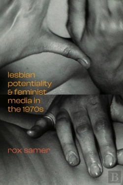 Bertrand.pt - Lesbian Potentiality And Feminist Media In The 1970s