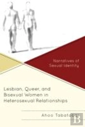 Lesbian, Queer, And Bisexual Women In Heterosexual Relationships