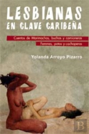 Lesbianas En Clave Caribeña