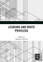 Lesbians And White Privilege