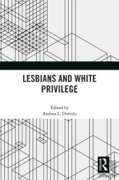 Lesbians And White Privilege