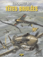 L'Escadrille Des Têtes Brulées Tome 1 ; Un Nommé Boyington