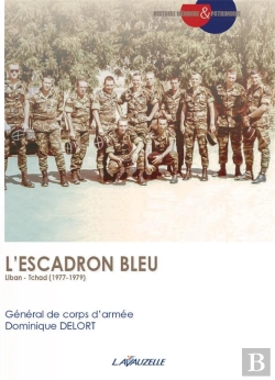 Bertrand.pt - L'Escadron Bleu, Liban - Tchad (1977-1979)