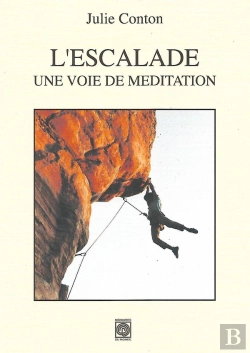 Bertrand.pt - L'Escalade, Une Voie De Méditation