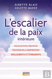 L'Escalier De La Paix Interieure