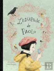 L'Escapade De Paolo