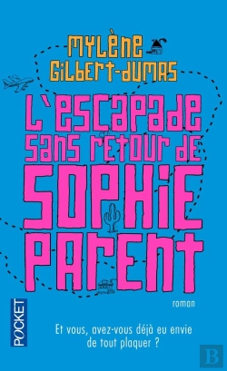 Bertrand.pt - L'Escapade Sans Retour De Sophie Parent