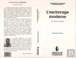 Bertrand.pt - L'Esclavage Moderne, Le Droit De Lutter