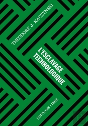 L'Esclavage Technologique Tome 1