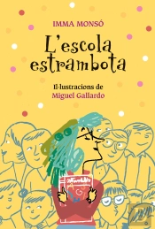 L'Escola Estrambota