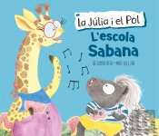 L'Escola Sabana (La Júlia I El Pol. Àlbum Il·Lustrat)