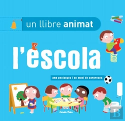 Bertrand.pt - L'Escola, Un Llibre Animat