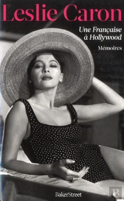 Bertrand.pt - Leslie Caron ; Une Française À Hollywood