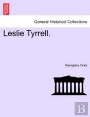 Leslie Tyrrell.