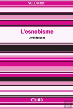 Bertrand.pt - L'Esnobisme