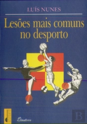 Lesões Mais Comuns no Desporto