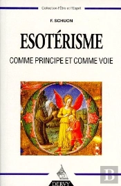 L'Esoterisme Comme Principe Et Comme Voie