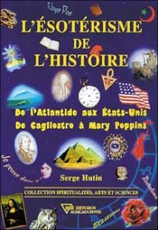 L'Esoterisme De L'Histoire