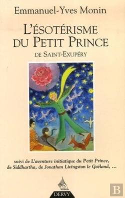 Bertrand.pt - L'Ésotérisme Du Petit Prince De Saint-Exupéry