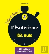 L'Ésoterisme Vite Et Bien Pour Les Nuls