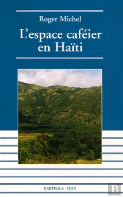 Bertrand.pt - L'Espace Caféier En Haïiti