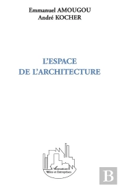 L'Espace De L'Architecture