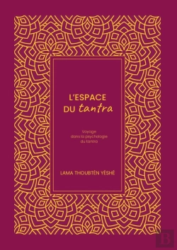 Bertrand.pt - L'Espace Du Tantra : Voyage Dans La Psychologie Du Tantra