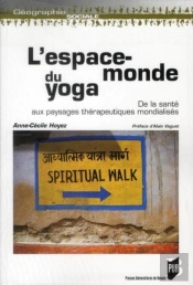 L'Espace-Monde Du Yoga