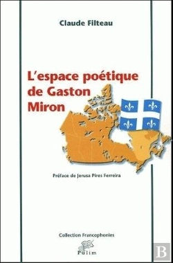 Bertrand.pt - L'Espace Poetique De Gaston Miron
