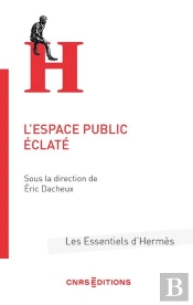 L'Espace Public Éclaté
