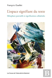 L'Espace Signifiant Du Texte : Métaphore Paternelle Et Significations Collatérales