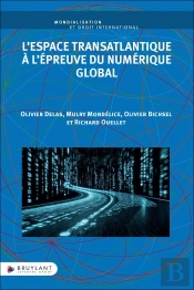 L'Espace Transatlantique À L'Épreuve Du Numérique Global