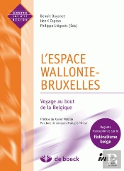 L'Espace Wallonie-Bruxelles ; Voyage Au Bout De La Belgique