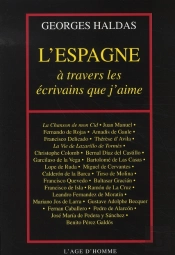 L'Espagne À Travers Les Écrivains Que J'Aime