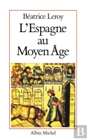L'Espagne Au Moyen Âge