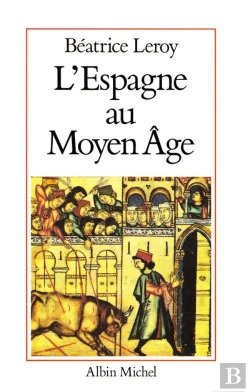 Bertrand.pt - L'Espagne Au Moyen Âge