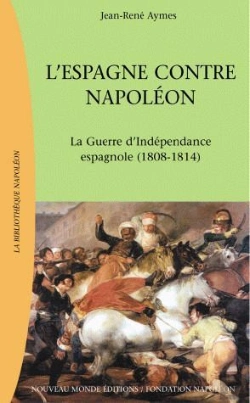 Bertrand.pt - L'Espagne Contre Napoleon La Guerre D Independance Espagnole 1806-1813