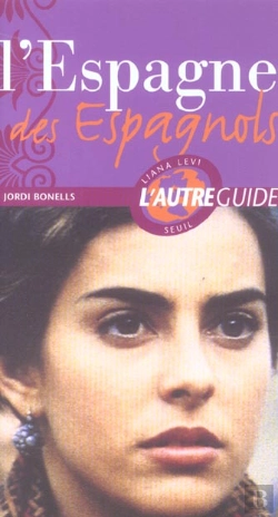 Bertrand.pt - L'Espagne Des Espagnols