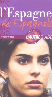 L'Espagne Des Espagnols