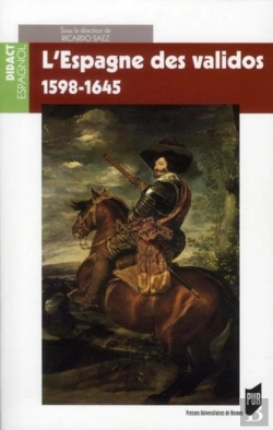 Bertrand.pt - L'Espagne Des Validos (1598-1645)