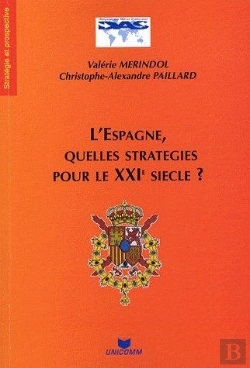 Bertrand.pt - L'Espagne, Quelles Stratégies Pour Le Xxie Siècle ?