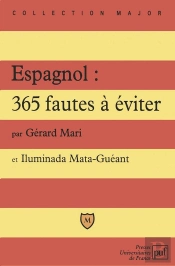 L'Espagnol 365 Fautes A Eviter