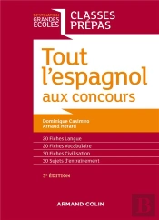 L'Espagnol Au Concours ; Prépas Scientifiques, Commerciales Et Littéraires