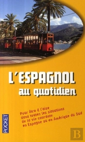 L'Espagnol Au Quotidien