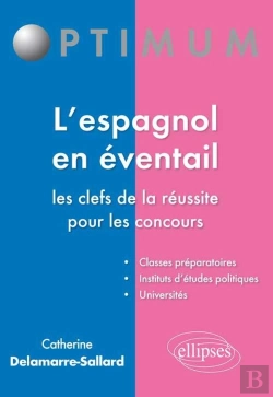 Bertrand.pt - L'Espagnol En Éventail ; Les Clefs De La Réussite Pour Les Concours